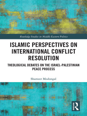 cover image of Islamic Perspectives on International Conflict Resolution